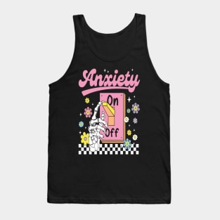 Anxiety On Funny Switch Mental Tank Top